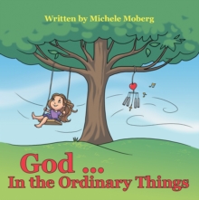 God ... in the Ordinary Things