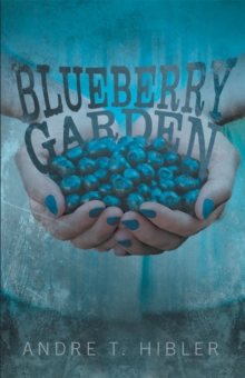 Blueberry Garden