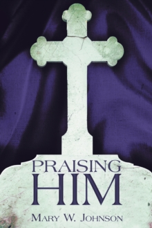 Praising Him