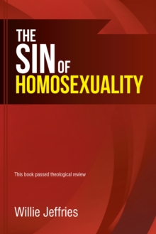 The Sin of Homosexuality