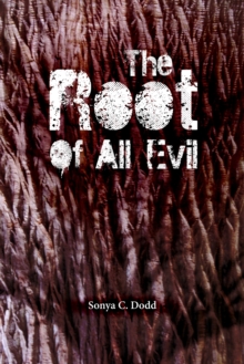 Root of All Evil