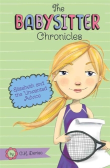 Elisabeth and the Unwanted Advice, Paperback / softback Book Elisabeth and the Unwanted Advice, Paperback / softback Book