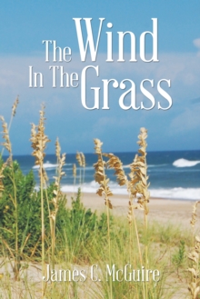 The Wind in the Grass