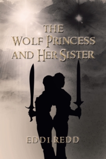 The Wolf Princess and Her Sister