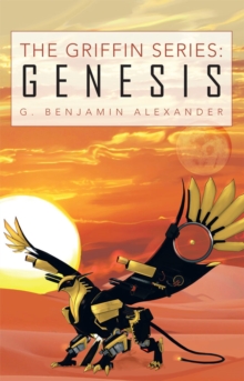 The Griffin Series: Genesis