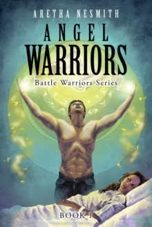 Angel Warriors : Battle Warriors Series