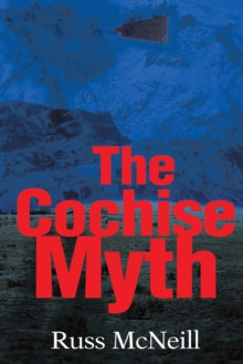 The Cochise Myth