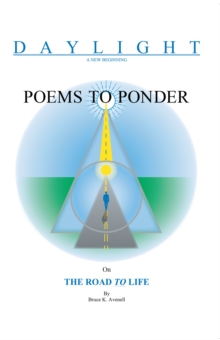 Poems to Ponder on the Road to Life