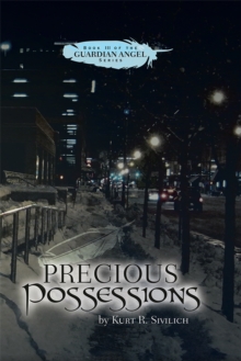 Precious Possessions : Book Iii of the Guardian Angel Series