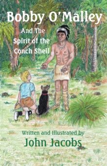 Bobby O'Malley : And the Spirit of the Conch Shell