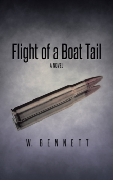 Flight of a Boat Tail : A Novel