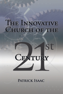 The Innovative Church of the 21St Century