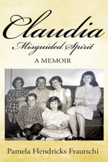 Claudia : Misguided Spirit