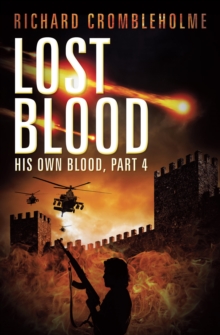 Lost Blood : His Own Blood, Part 4