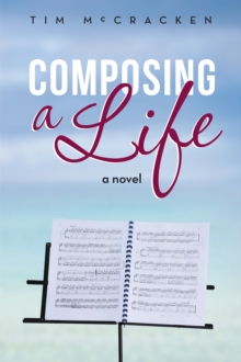 Composing a Life