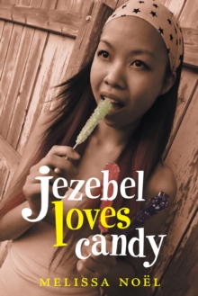 Jezebel Loves Candy