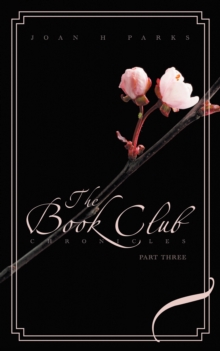 The Book Club Chronicles : Part Three