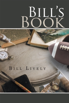 Bill'S Book : A Memoir