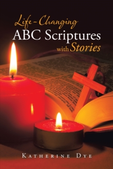 Life-Changing Abc Scriptures with Stories