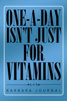 One-A-Day Isn'T Just for Vitamins