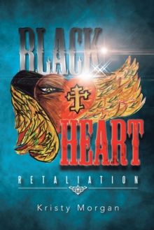 Black Heart : Retaliation