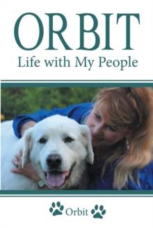 Orbit : Life with My People