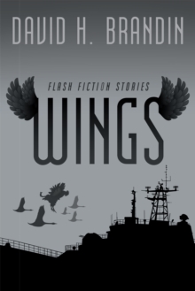 Wings : Flash Fiction Stories