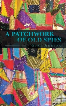 A Patchwork of Old Spies