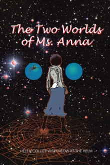 The Two Worlds of Ms. Anna