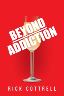 Beyond Addiction