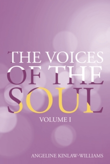 The Voices of the Soul : Volume I