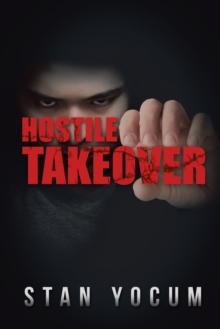 Hostile Takeover