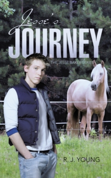 Jesse's Journey : Book Two