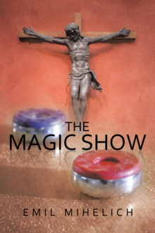 The Magic Show