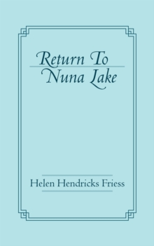 Return to Nuna Lake