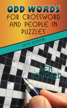 Odd Words for Crossword and People in Puzzles : Fifth Edition