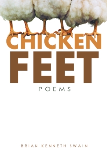 Chicken Feet : Poems