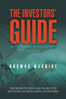 The Investors' Guide : Secrets of Investing in the Developing World