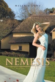 Nemesis : A Tragi-Comedy