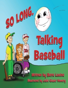 So Long Talking Baseball