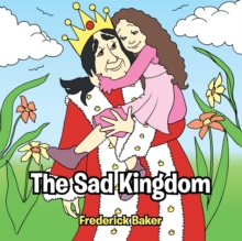 The Sad Kingdom