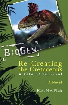 Re-Creating the Cretaceous : A Tale of Survival