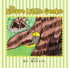 The Brave Little Gecko