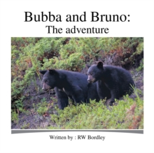 Bubba and Bruno : The Adventure