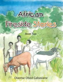 African Fireside Stories : Book Two