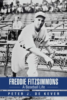 Freddie Fitzsimmons : A Baseball Life