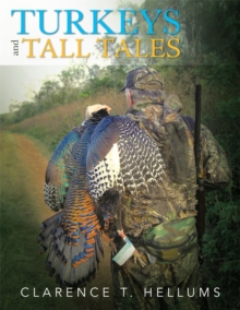 Turkeys and Tall Tales