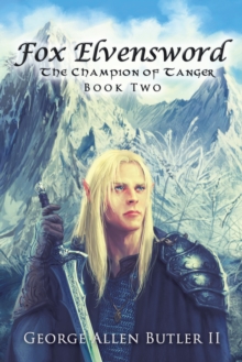 Fox Elvensword the Champion of Tanger