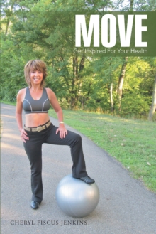 Move : Get Inspired for Your Health