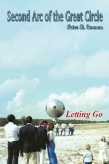 Second Arc of the Great Circle : Letting Go